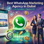 WhatsApp marketing Dubai featured image lead generation ROI business growth