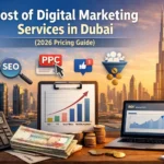 Cost of Digital Marketing Services in Dubai (2026 Pricing Guide)