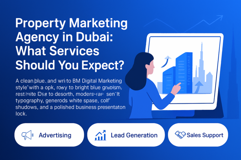Property marketing services offered by a Dubai agency showcasing modern buildings and digital marketing tools