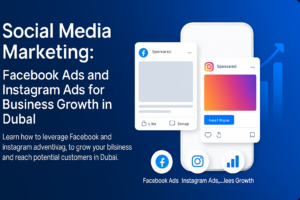 Facebook and Instagram ads driving business growth in Dubai