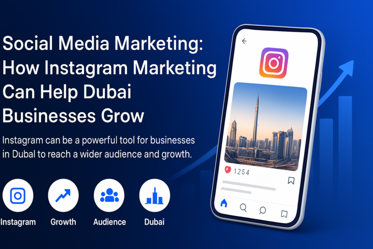 Dubai business using Instagram marketing for growth