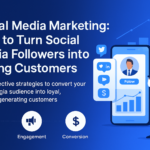 Social media marketing strategy to convert followers into customers in Dubai