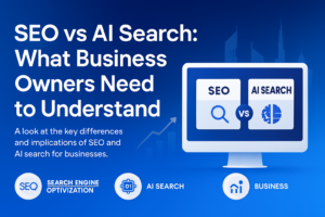 SEO vs AI Search comparison for Dubai business owners
