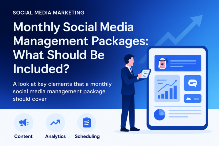 Monthly social media management packages for Dubai businesses