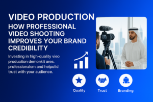 Professional video shooting enhancing brand credibility for a Dubai business