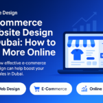 E-commerce website design example tailored for Dubai businesses to boost online sales